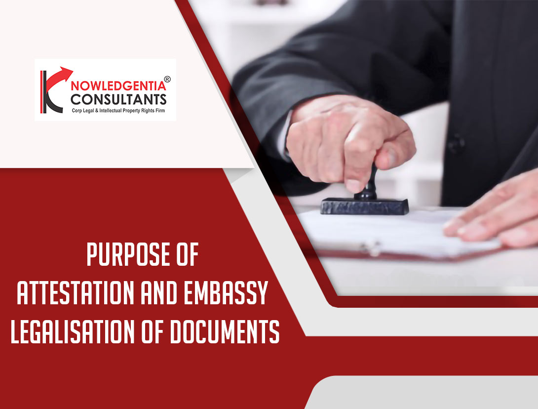 attestation and legalization of documents | Knowledgentia Consultants