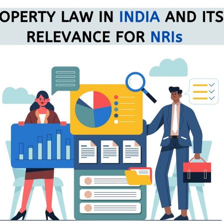 property law in india and its relevance for NRIs