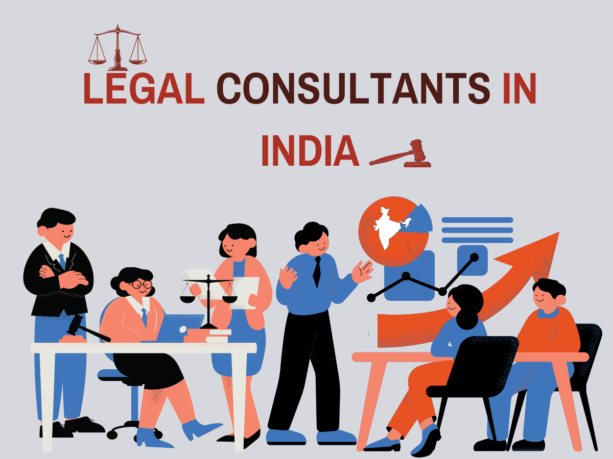 LEGAL CONSULTANTS IN INDIA